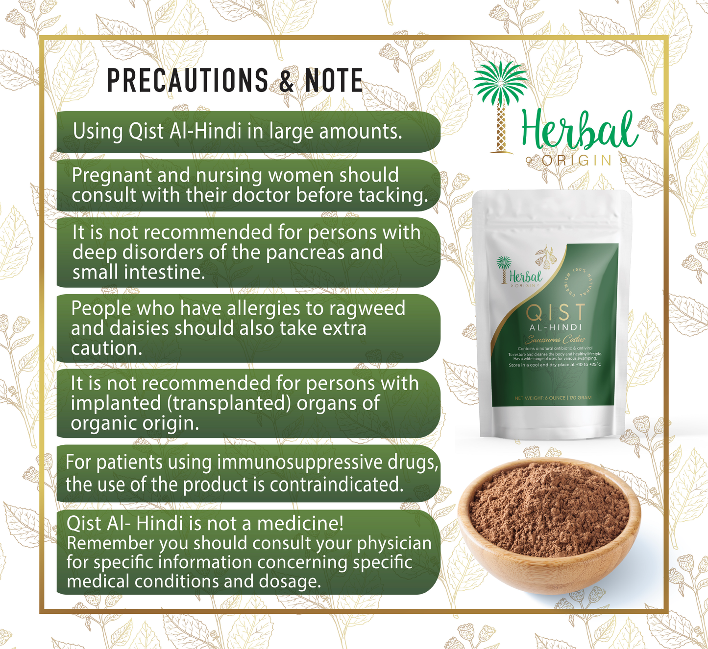 Qist Al-Hindi (Saussurea Costus) | Premium Sort Of Costus Root Powder | 100% Organic & Natural Supplement | Powder - Net WT. 6 OZ. (170Gr.)